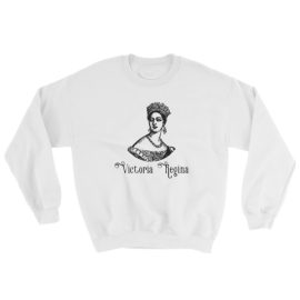 Victoria Regina - Sweatshirt