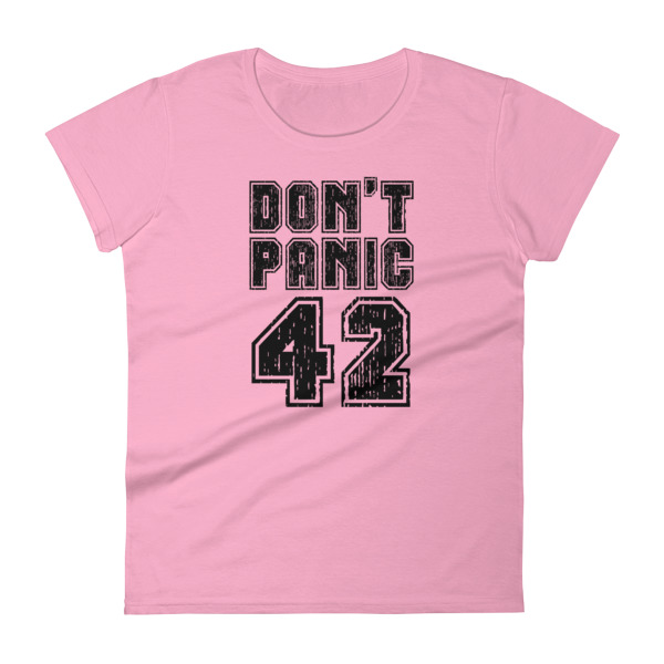 Don't Panic - Women's Soft-style Short sleeve t-shirt - Image 5