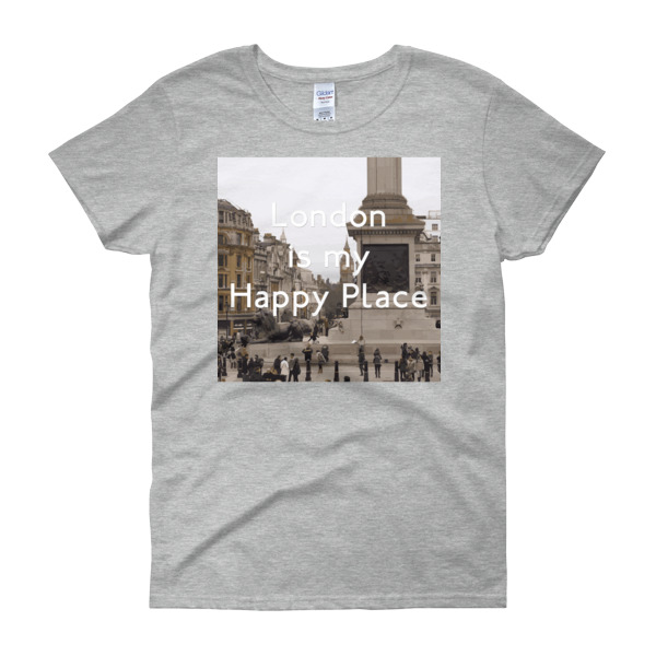 London Is My Happy Place - Women's Gildan short sleeve t-shirt - Image 6