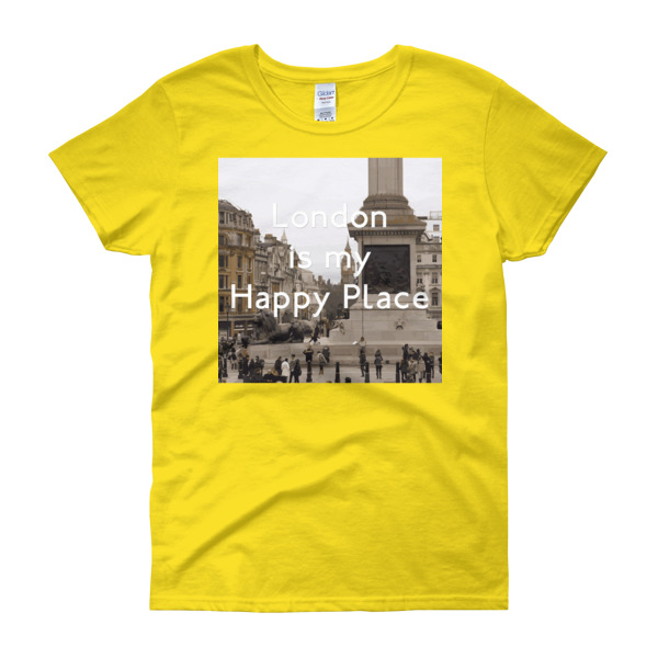 London Is My Happy Place - Women's Gildan short sleeve t-shirt - Image 7