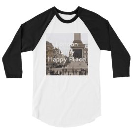 London Is My Happy Place - 3/4 sleeve raglan shirt