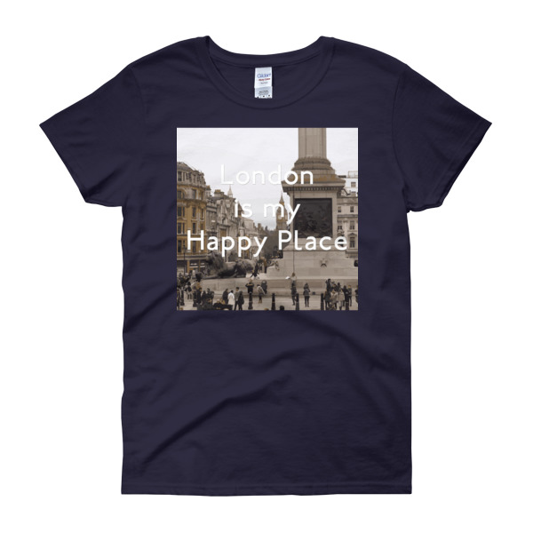 London Is My Happy Place - Women's Gildan short sleeve t-shirt - Image 4