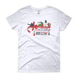 Christmas Actually - Women's short sleeve t-shirt