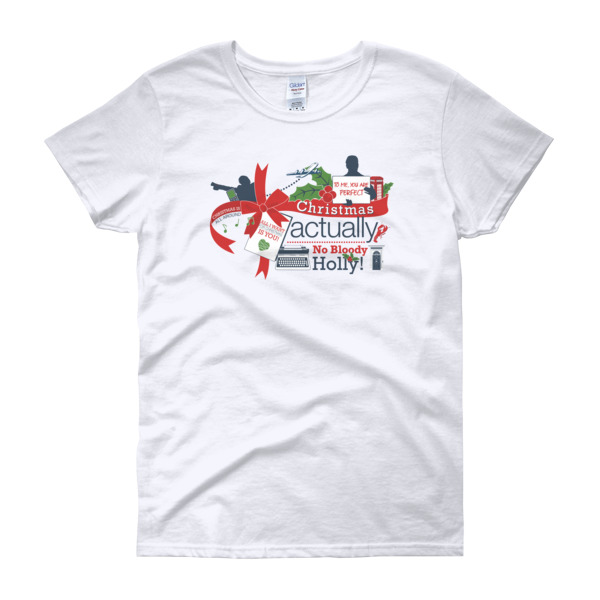 Christmas Actually - Women's short sleeve t-shirt
