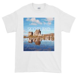 Scotland is my Happy Place - Short-Sleeve T-Shirt