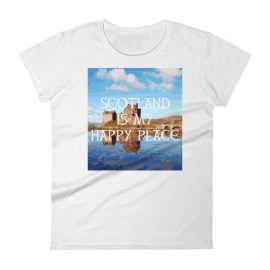 Scotland is my Happy Place - Women's Soft-style short sleeve t-shirt
