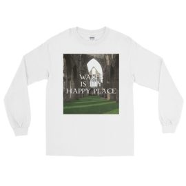 Wales is My Happy Place - Long Sleeve T-Shirt