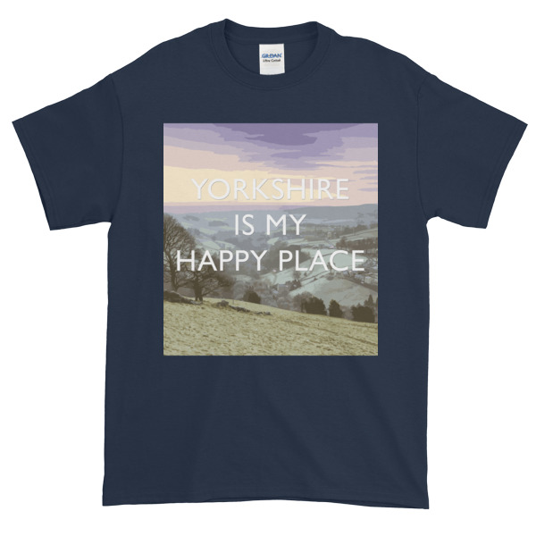 Yorkshire is my Happy Place - Short-Sleeve T-Shirt - Image 4
