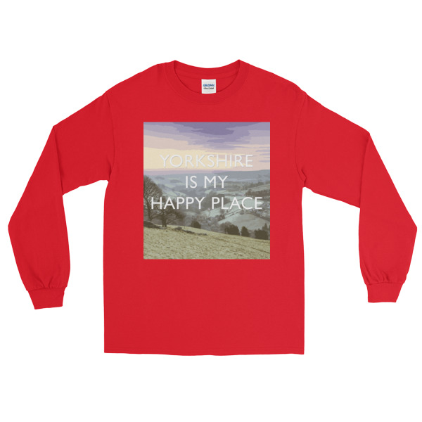 Yorkshire is my Happy Place - Long Sleeve T-Shirt - Image 7