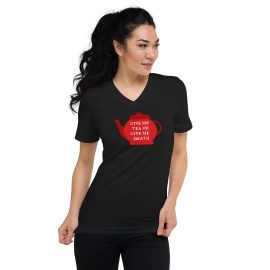 Give Me Tea or Give Me Death - Unisex Short Sleeve V-Neck T-Shirt