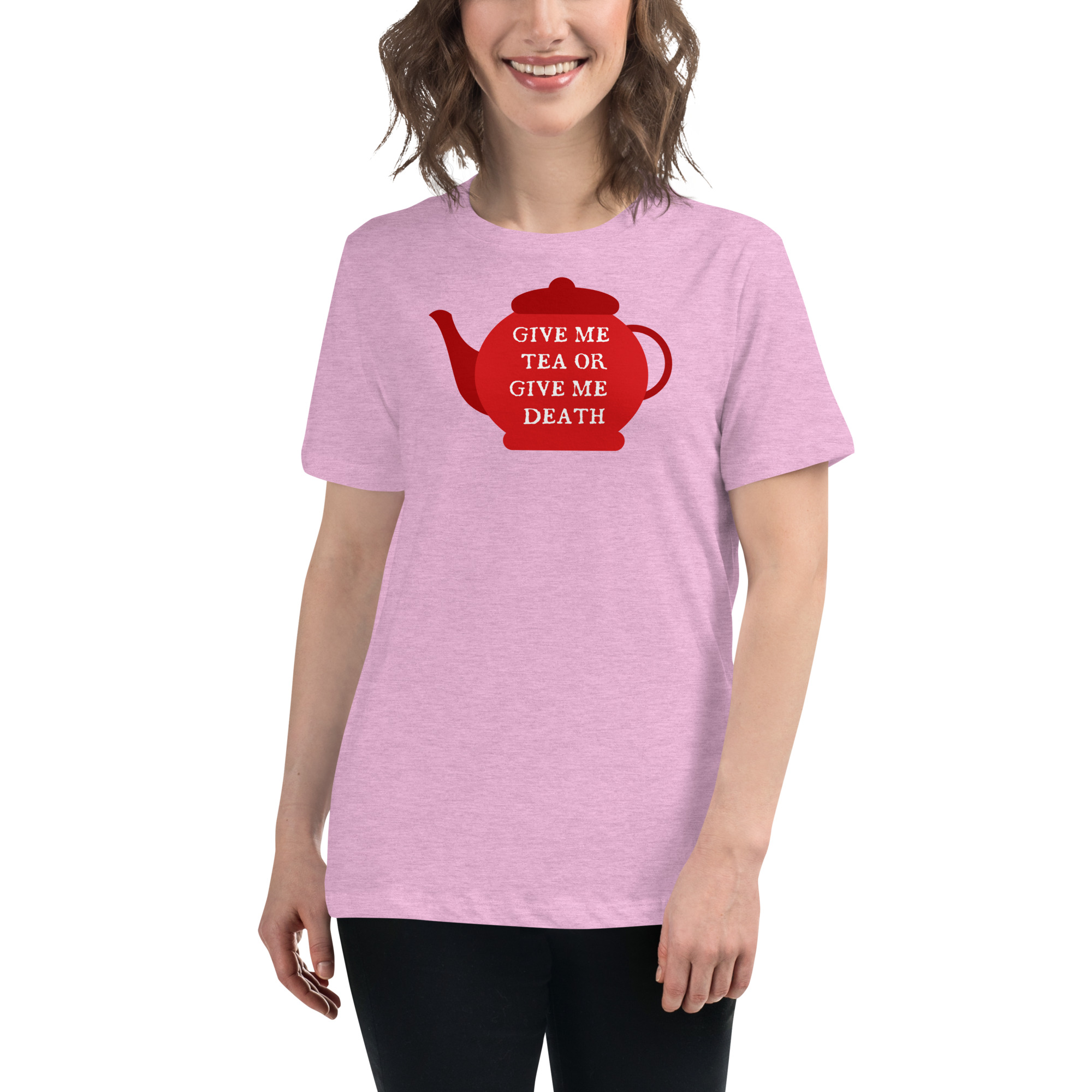 Give Me Tea or Give me Death - Women's Relaxed T-Shirt - Image 11