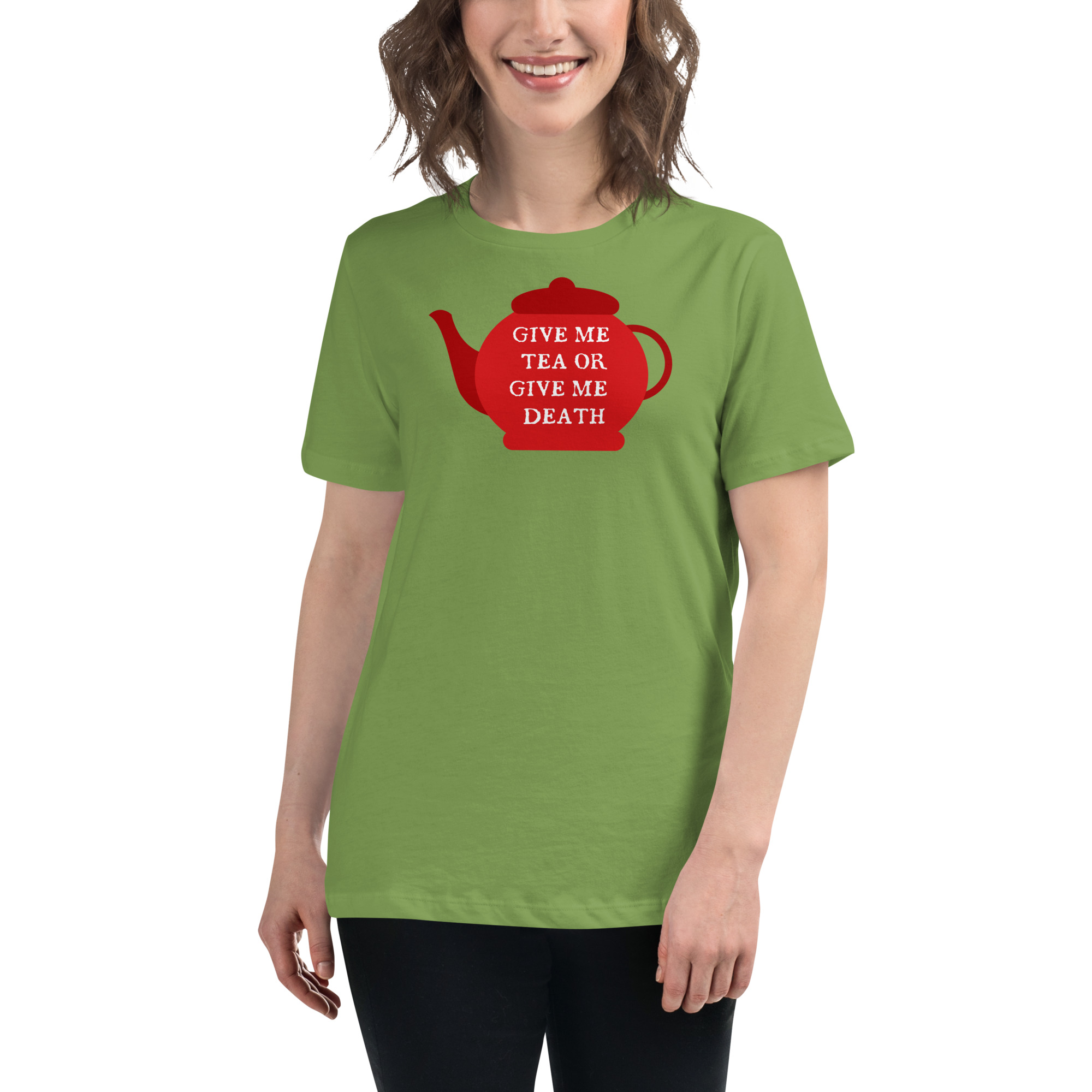 Give Me Tea or Give me Death - Women's Relaxed T-Shirt - Image 6